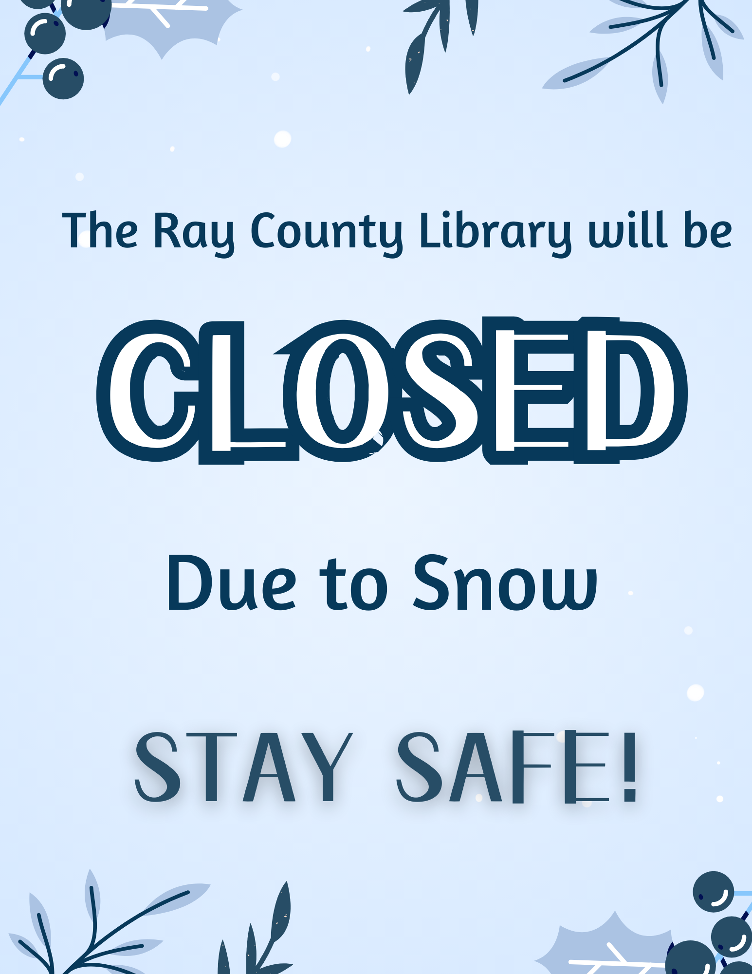 Inclement Weather