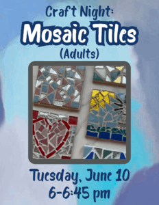 Crafting for Adults: Mosaic Tiles