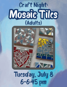Crafting for Adults: Mosaic Tiles