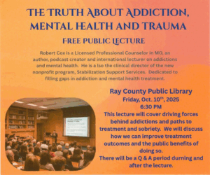 Free Public Lecture- The Truth about Addiction, Mental Health, and Trauma