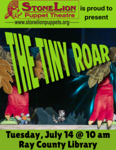 StoneLion Puppet Theatre Presents: The Tiny Roar Puppet Show