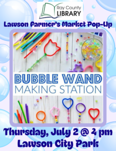 Lawson Farmers Market Popup: Bubble Wands